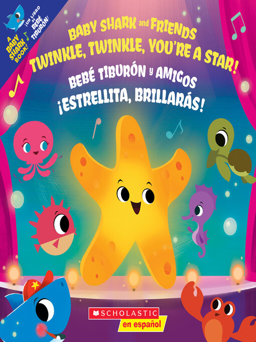 Title details for Twinkle, Twinkle, You're a Star! / ¡Estrellita, brillarás! (Bilingual) by John John Bajet - Wait list